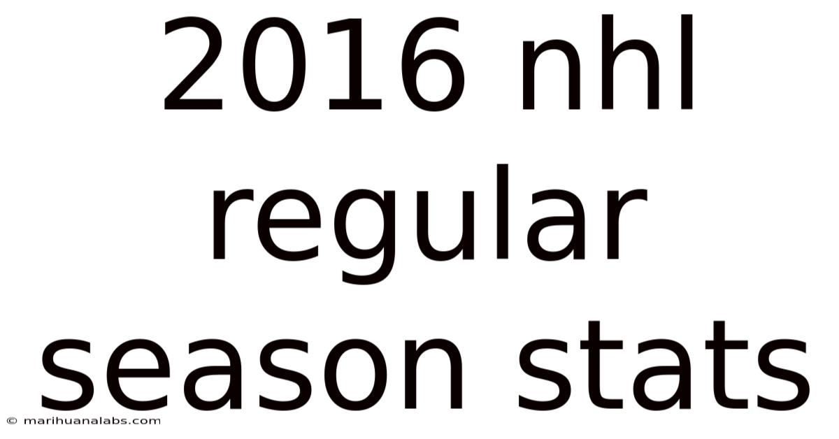 2016 Nhl Regular Season Stats