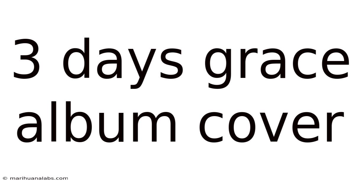 3 Days Grace Album Cover