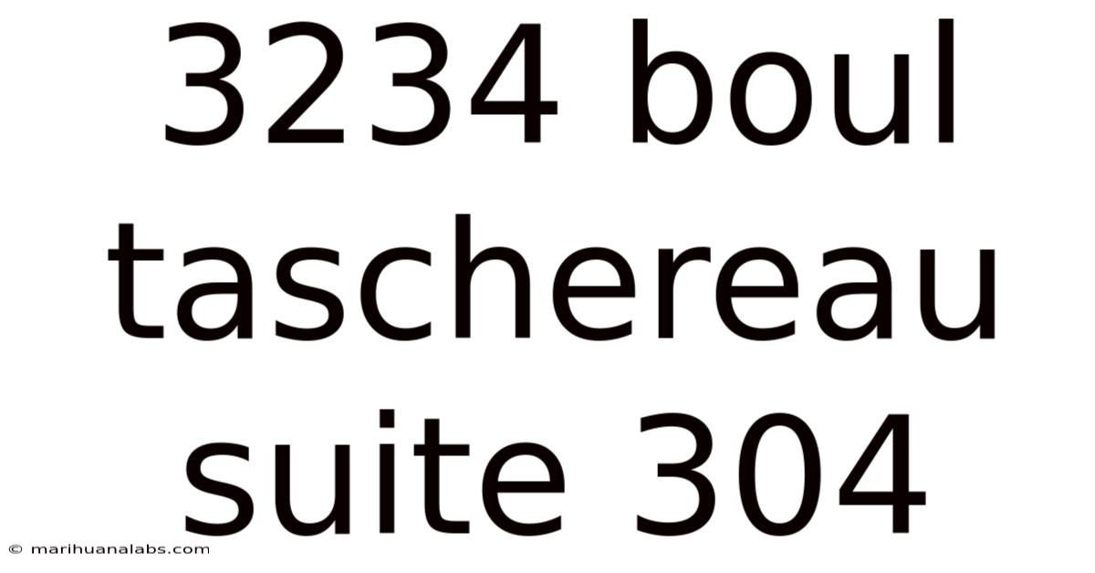 3234 Boul Taschereau Suite 304
