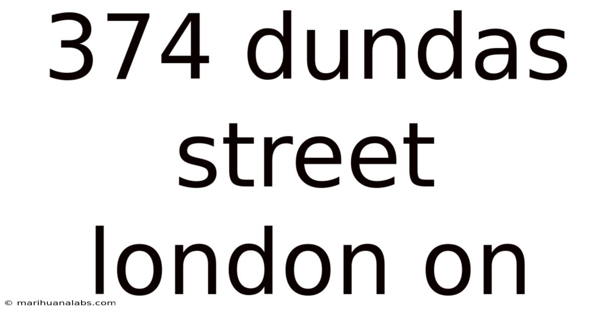374 Dundas Street London On