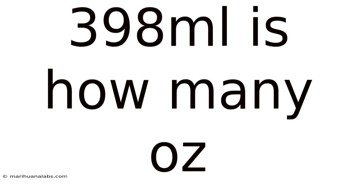 398ml Is How Many Oz