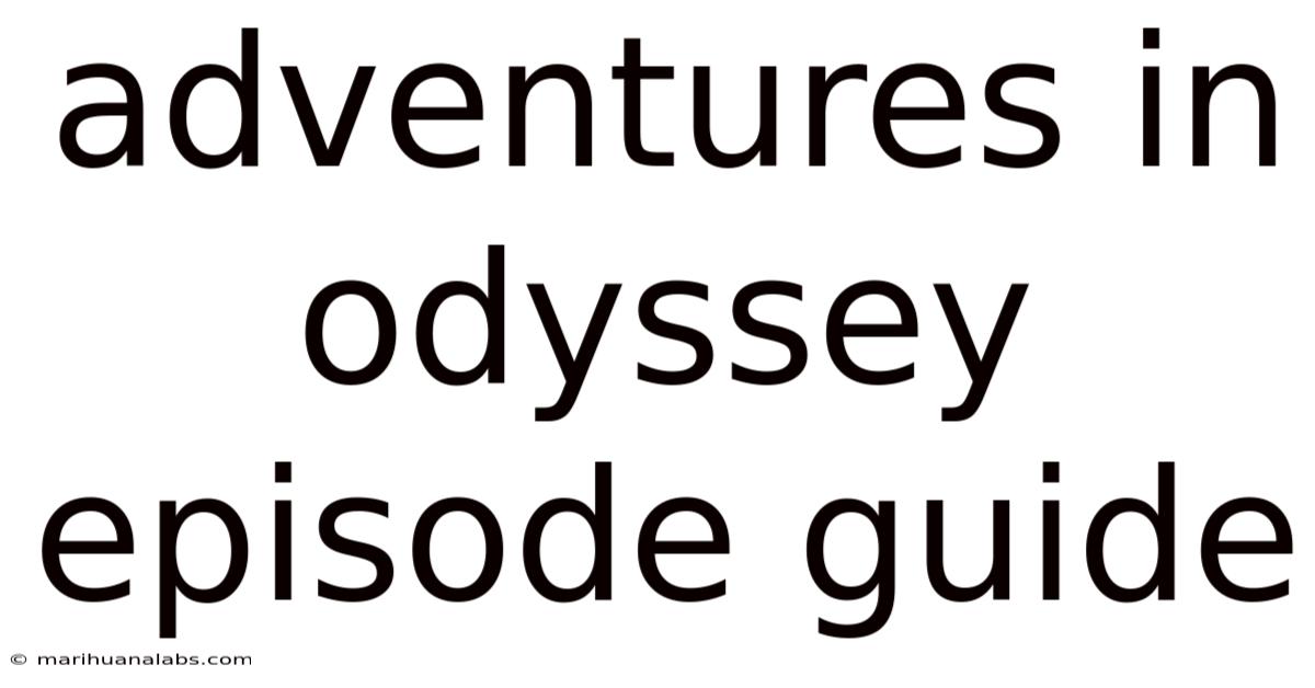 Adventures In Odyssey Episode Guide