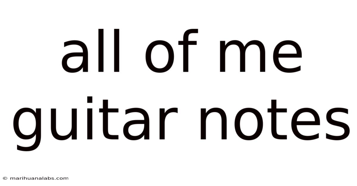 All Of Me Guitar Notes