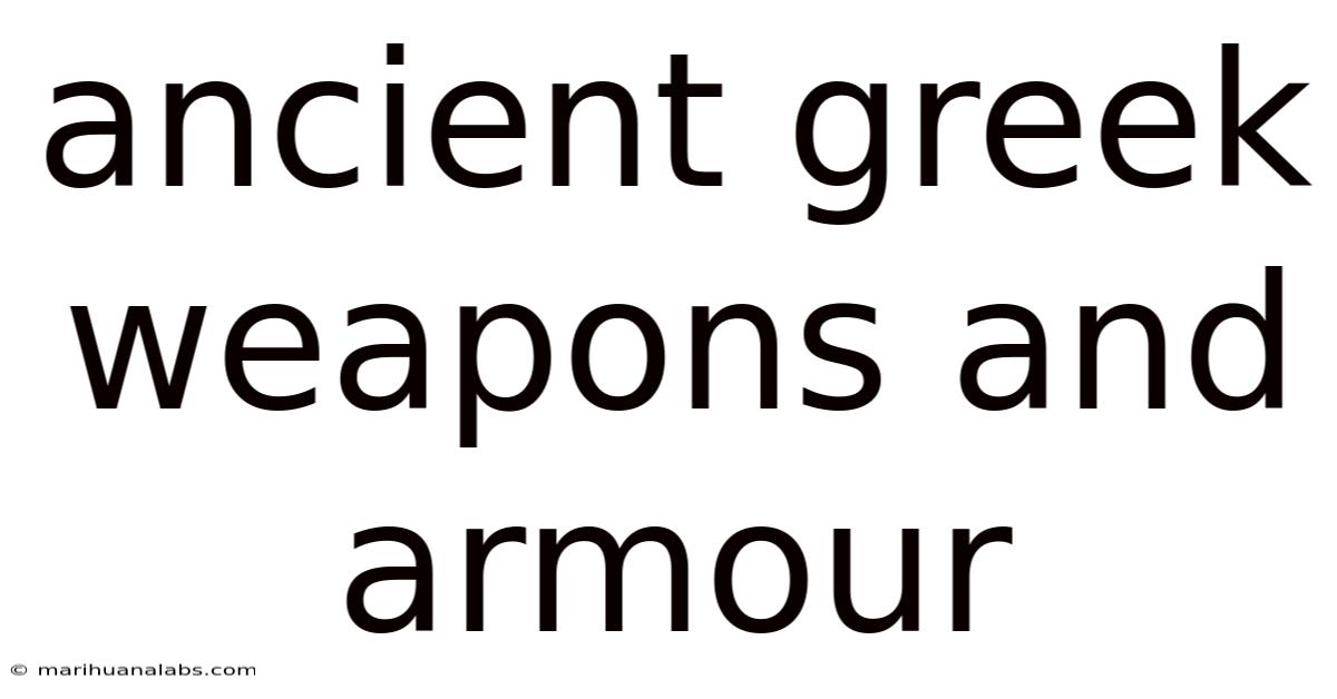 Ancient Greek Weapons And Armour