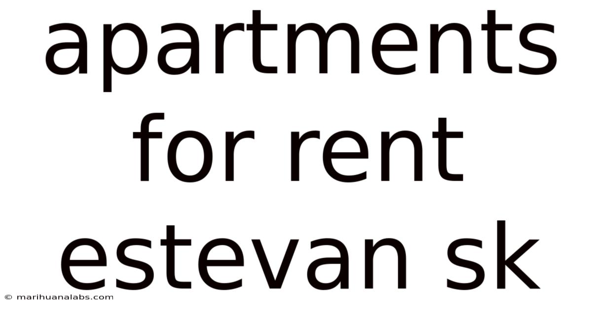 Apartments For Rent Estevan Sk