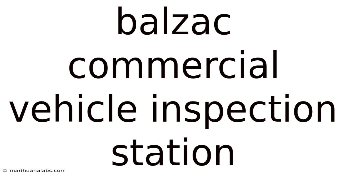 Balzac Commercial Vehicle Inspection Station