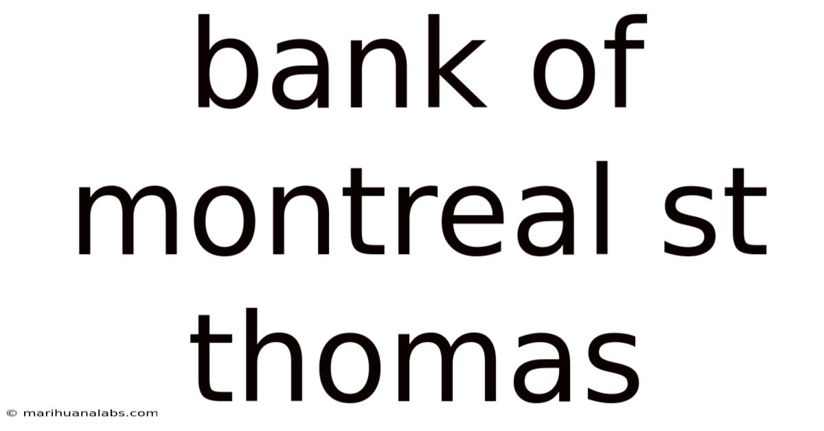 Bank Of Montreal St Thomas