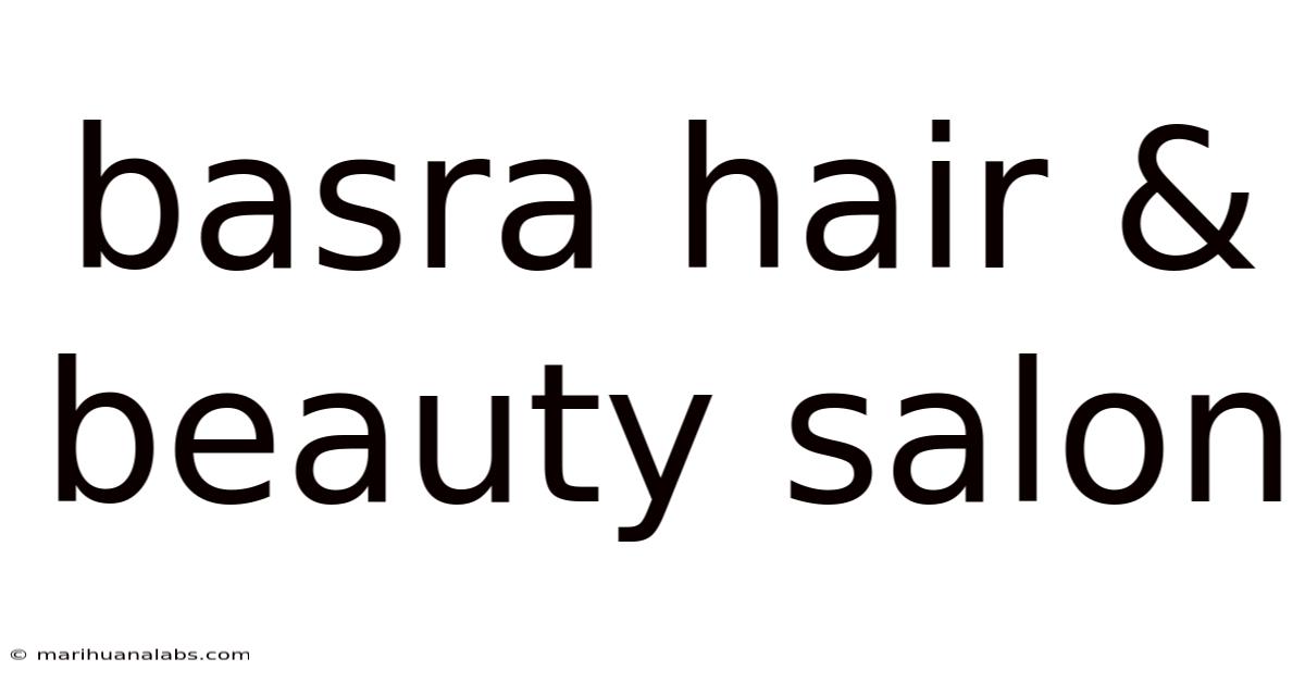 Basra Hair & Beauty Salon