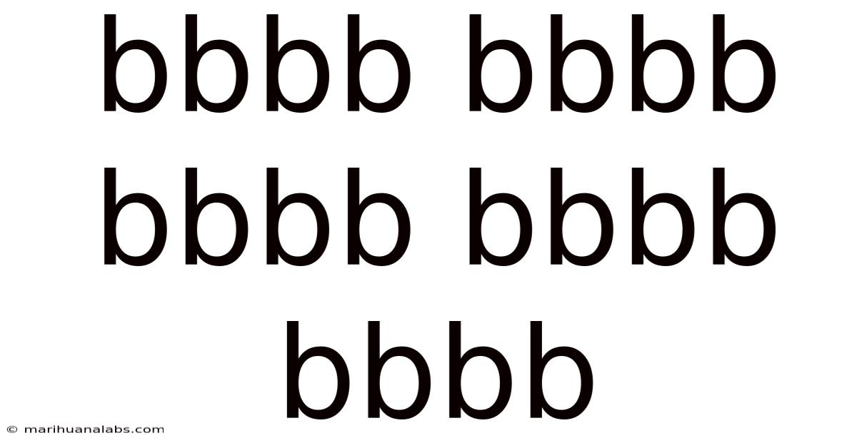 Bbbb Bbbb Bbbb Bbbb Bbbb