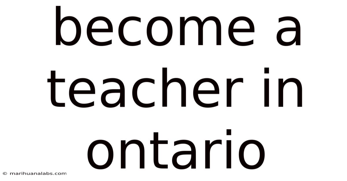 Become A Teacher In Ontario