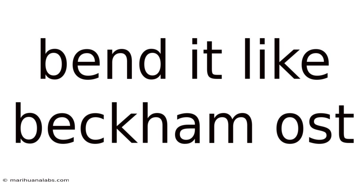 Bend It Like Beckham Ost