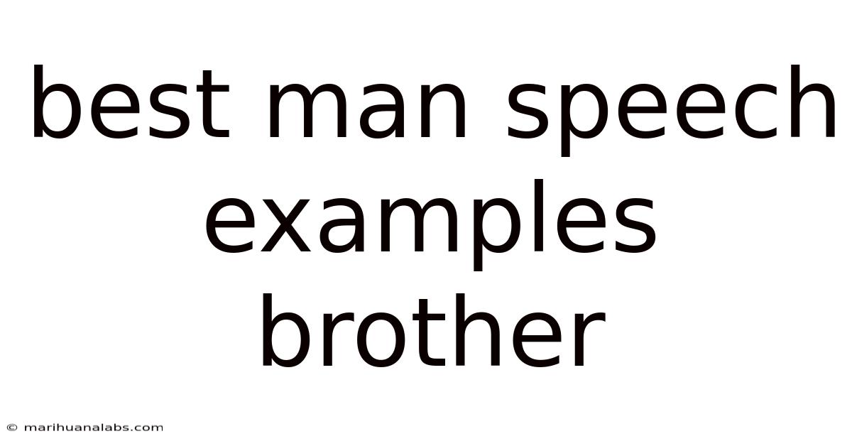 Best Man Speech Examples Brother