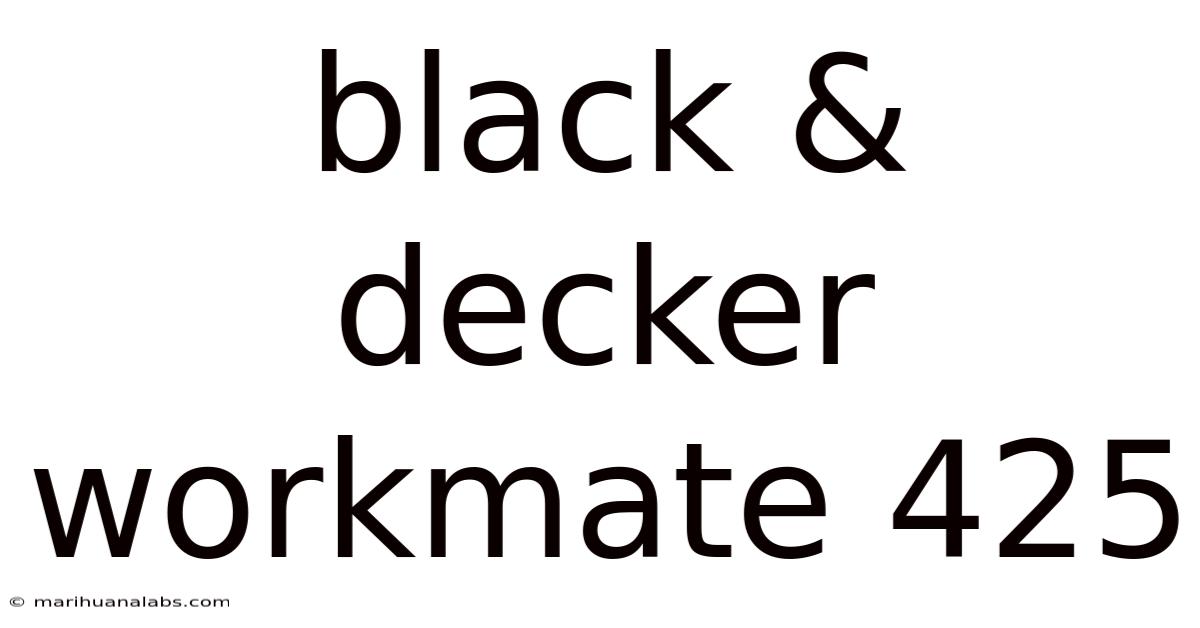 Black & Decker Workmate 425