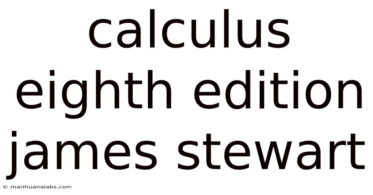 Calculus Eighth Edition James Stewart