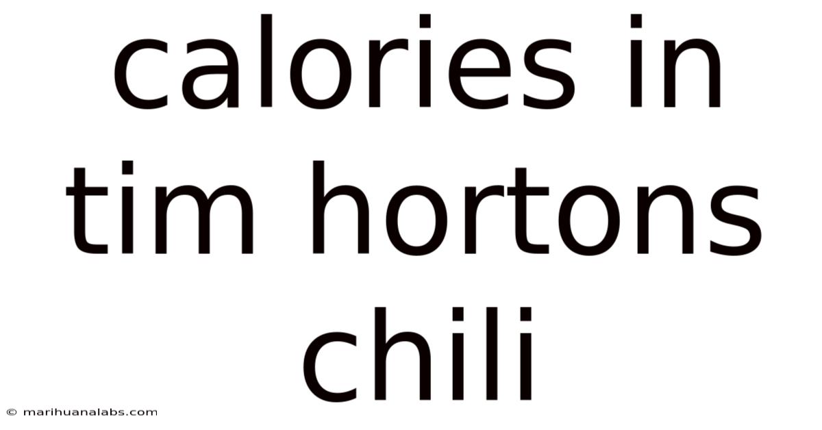 Calories In Tim Hortons Chili