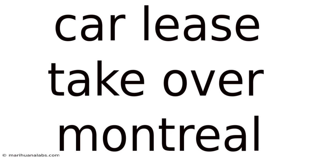 Car Lease Take Over Montreal