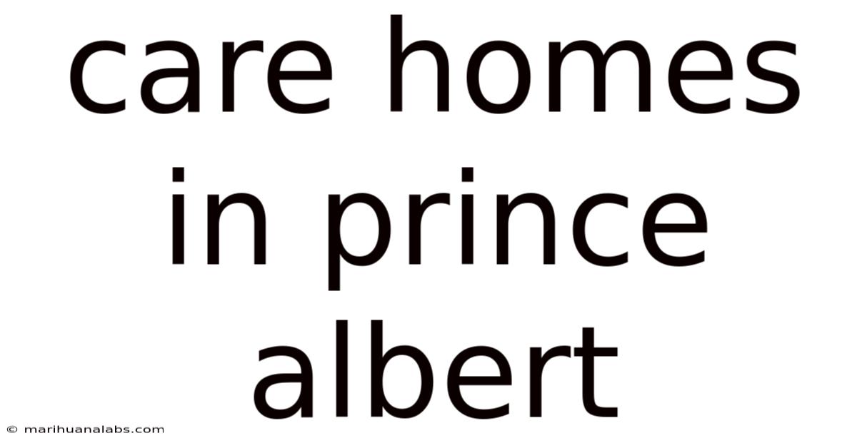 Care Homes In Prince Albert