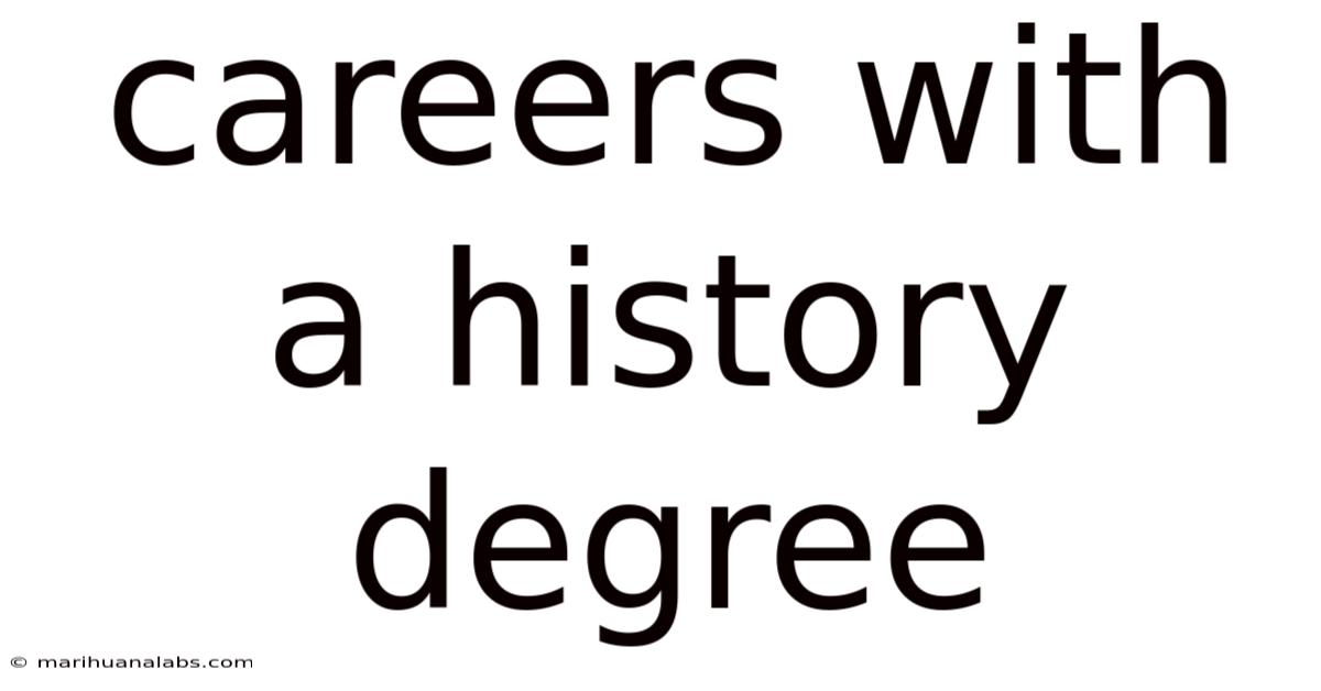 Careers With A History Degree