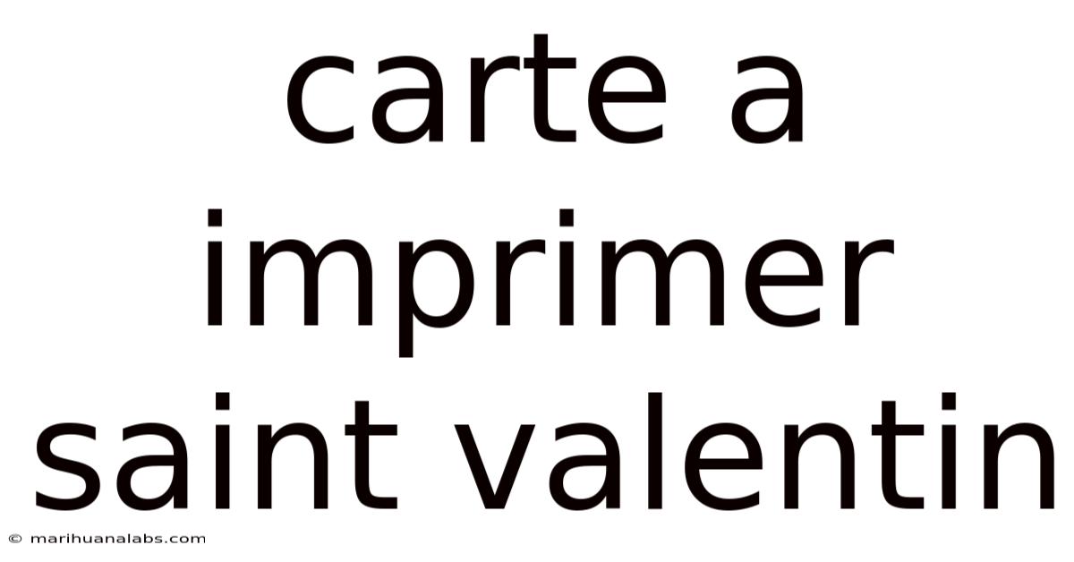 Carte A Imprimer Saint Valentin