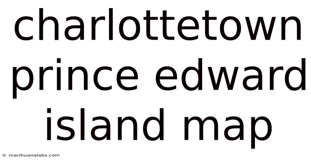 Charlottetown Prince Edward Island Map