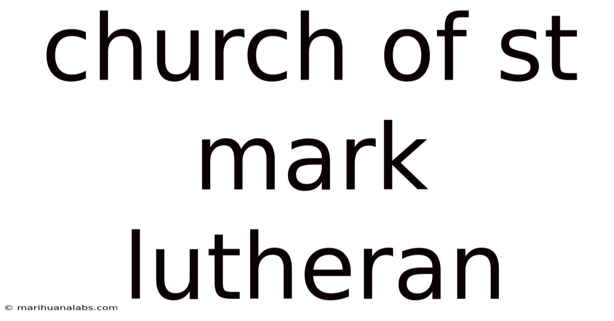 Church Of St Mark Lutheran