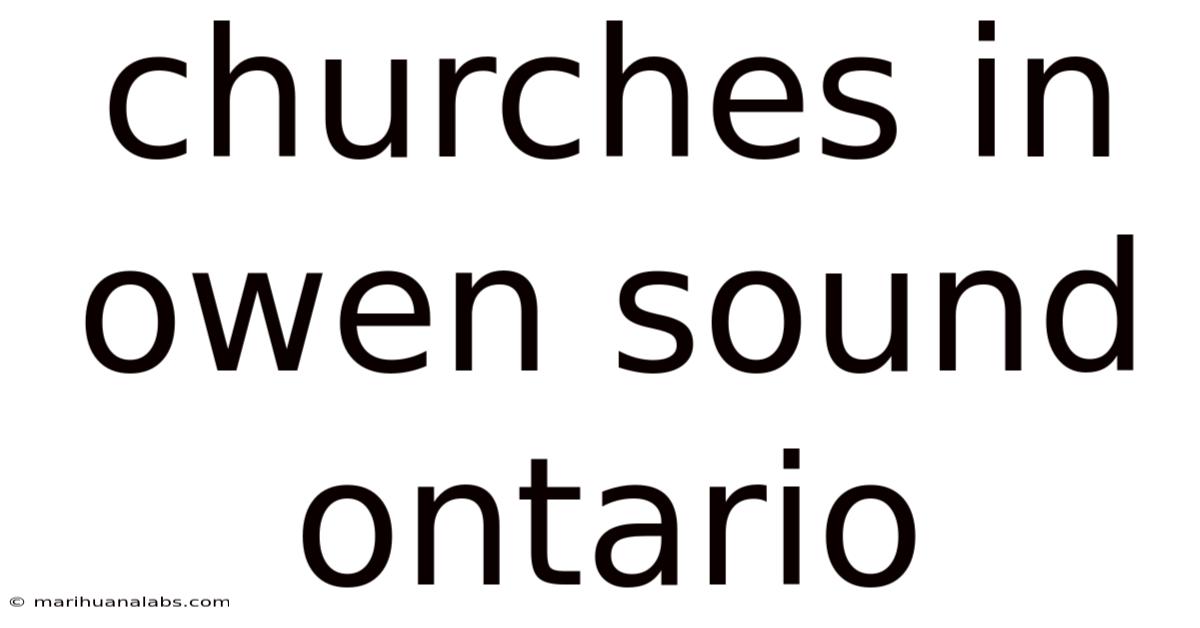 Churches In Owen Sound Ontario