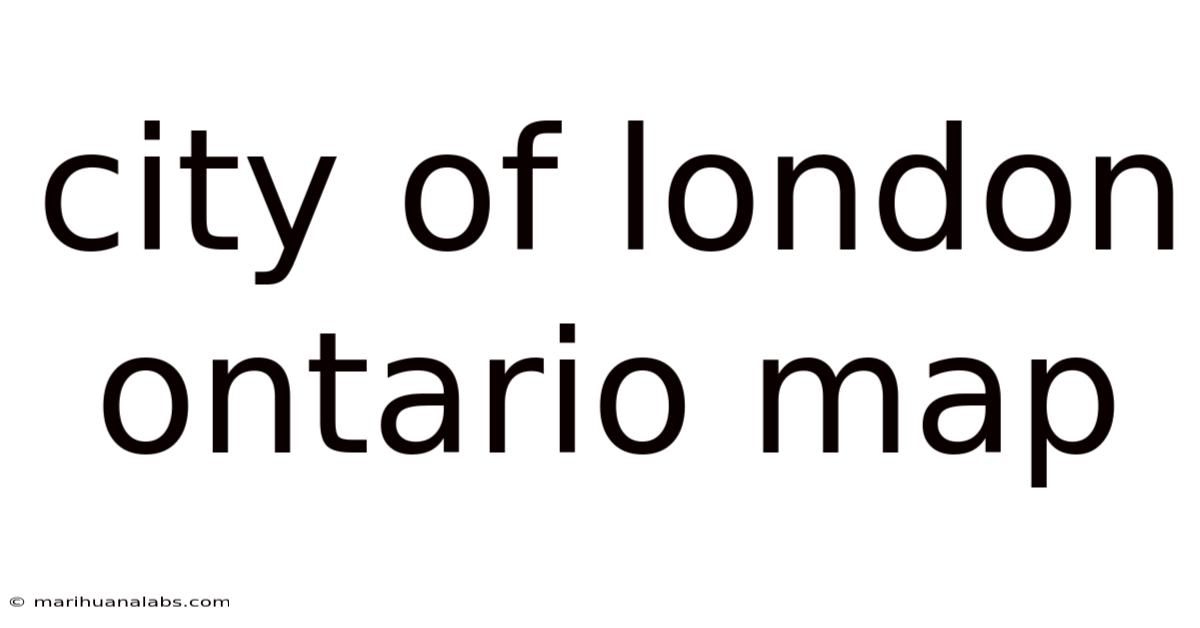 City Of London Ontario Map