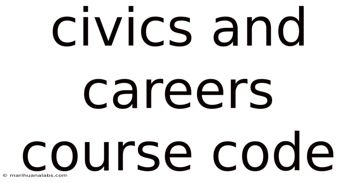 Civics And Careers Course Code