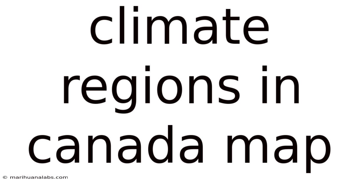 Climate Regions In Canada Map