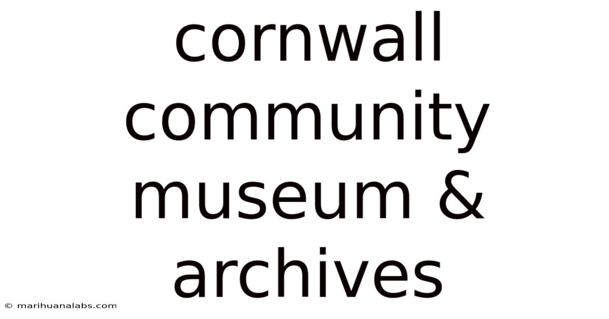 Cornwall Community Museum & Archives