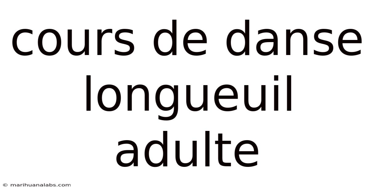 Cours De Danse Longueuil Adulte