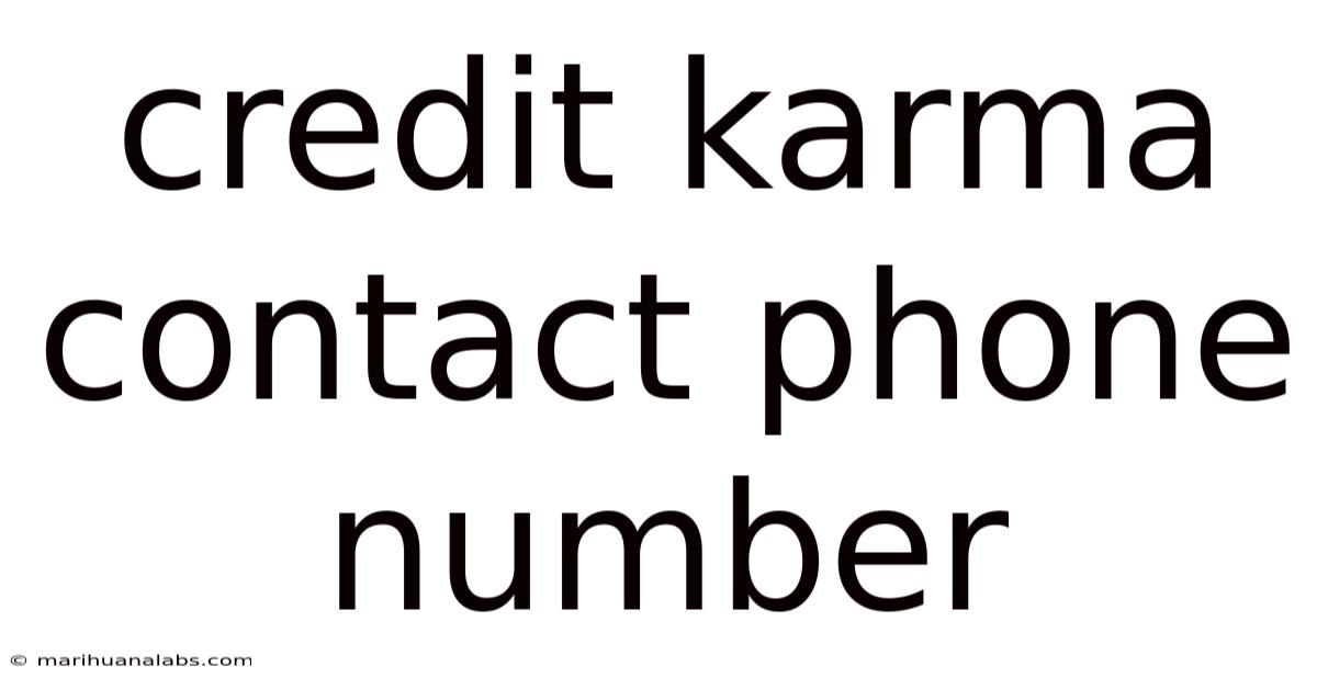 Credit Karma Contact Phone Number