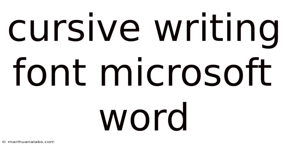 Cursive Writing Font Microsoft Word