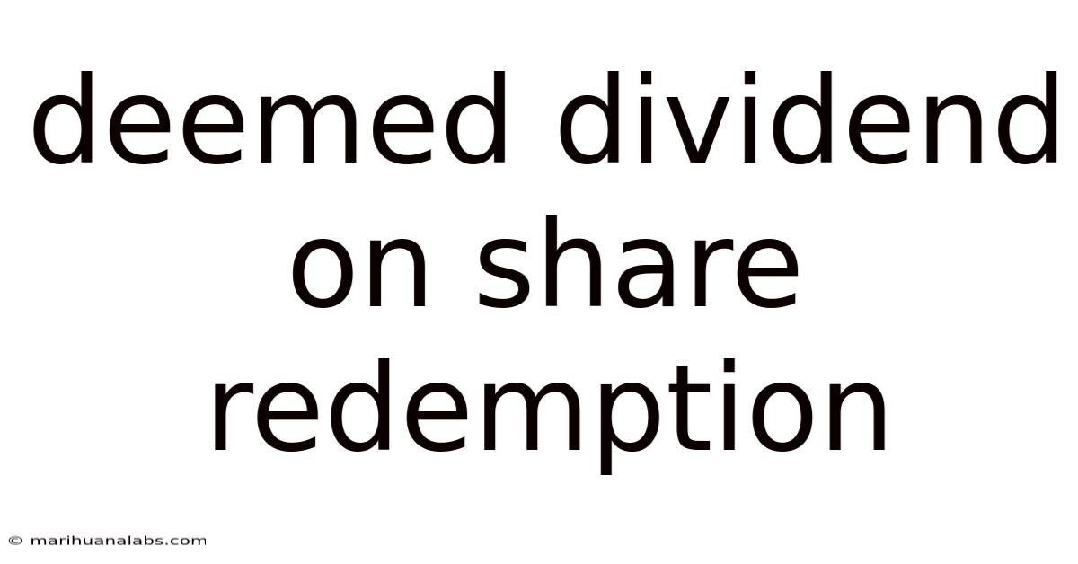 Deemed Dividend On Share Redemption
