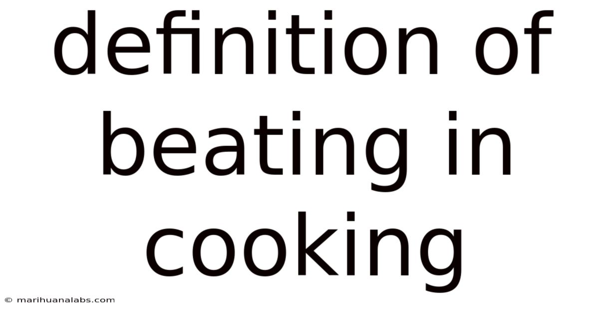 Definition Of Beating In Cooking