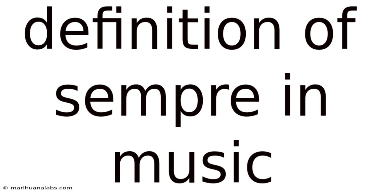 Definition Of Sempre In Music