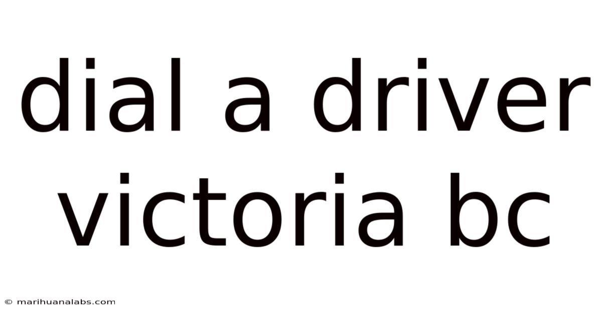 Dial A Driver Victoria Bc