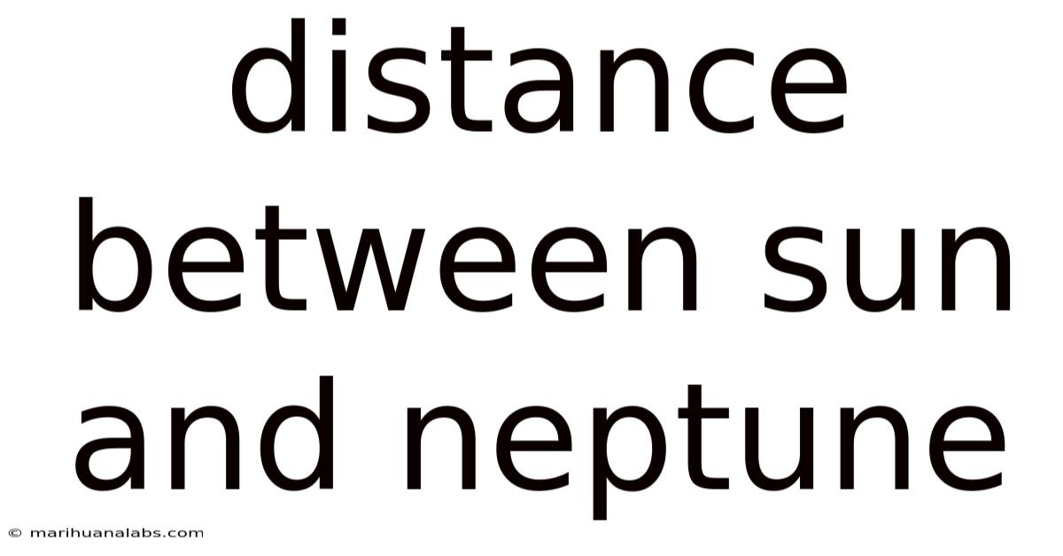 Distance Between Sun And Neptune