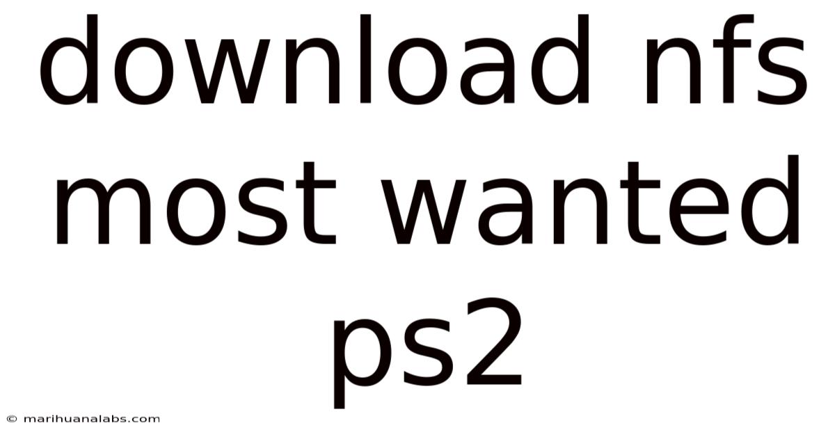 Download Nfs Most Wanted Ps2