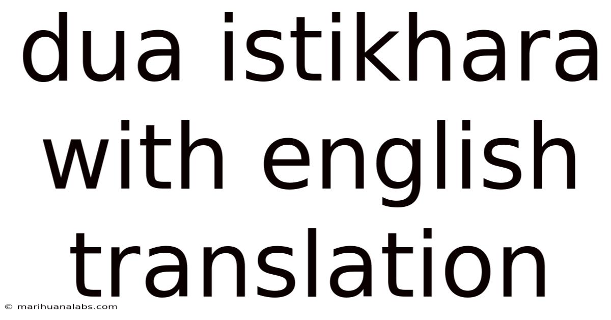 Dua Istikhara With English Translation