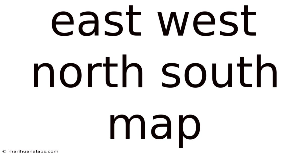 East West North South Map