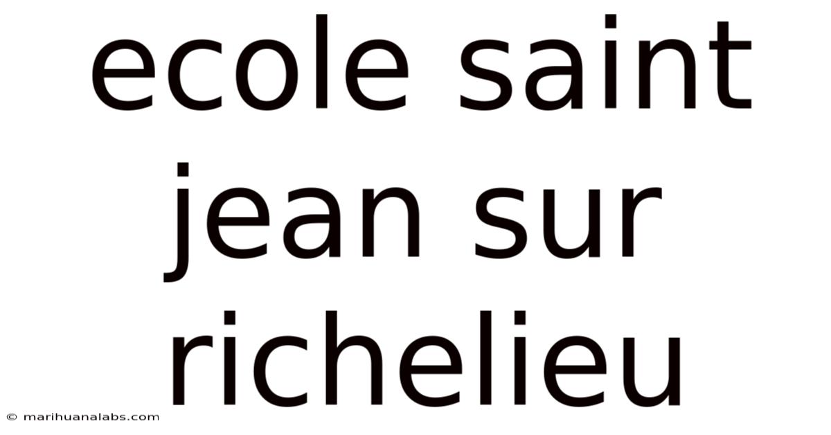 Ecole Saint Jean Sur Richelieu