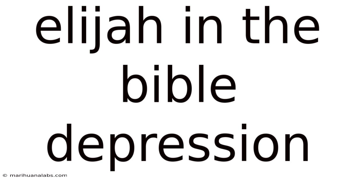 Elijah In The Bible Depression