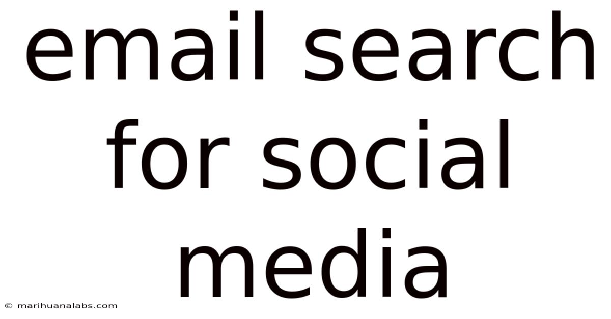 Email Search For Social Media
