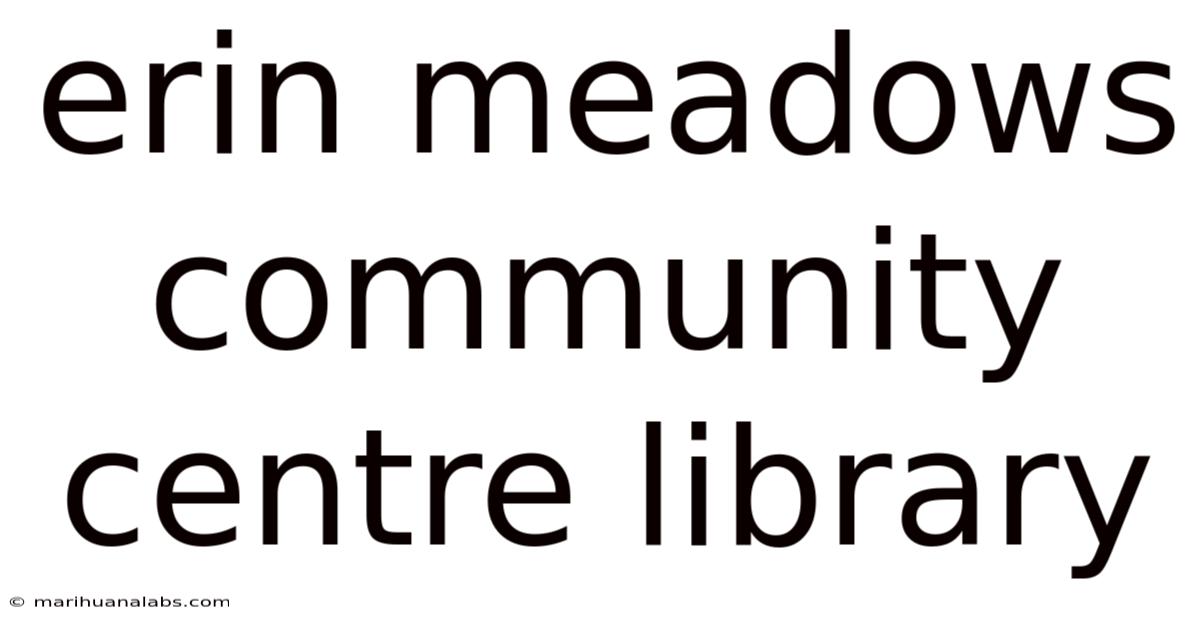 Erin Meadows Community Centre Library