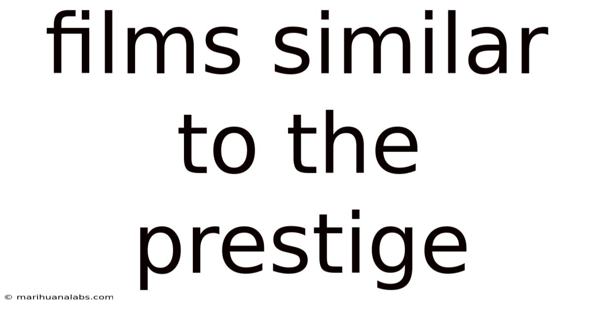 Films Similar To The Prestige