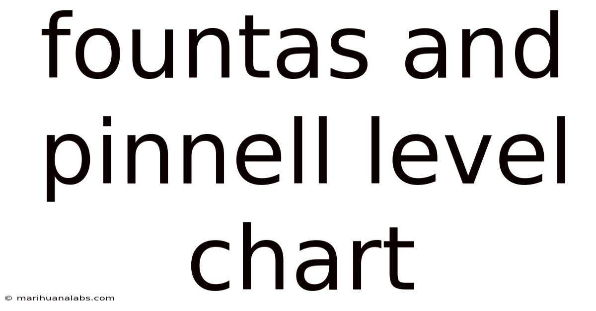 Fountas And Pinnell Level Chart