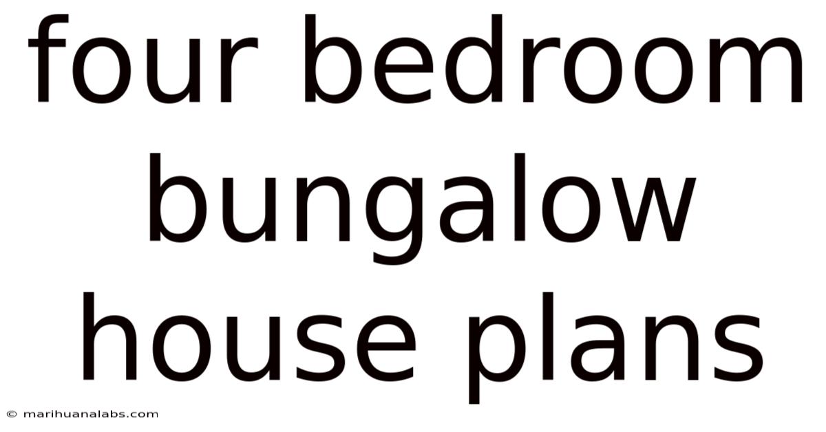 Four Bedroom Bungalow House Plans