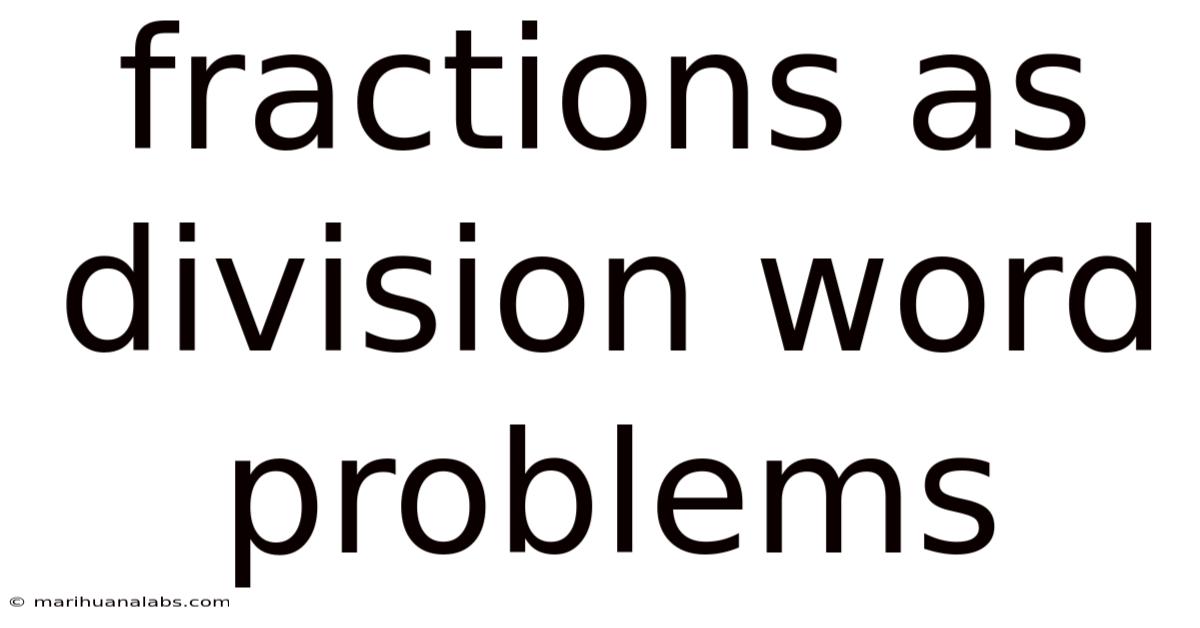 Fractions As Division Word Problems