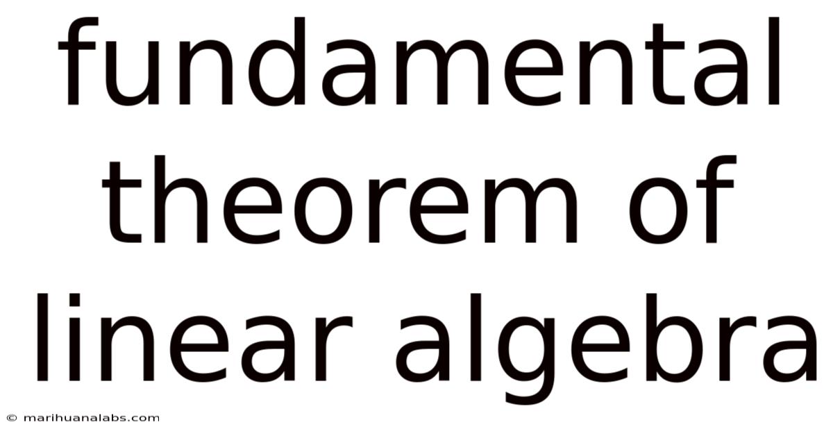 Fundamental Theorem Of Linear Algebra